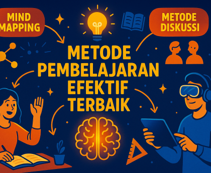 Metode Pembelajaran Efektif Terbaik