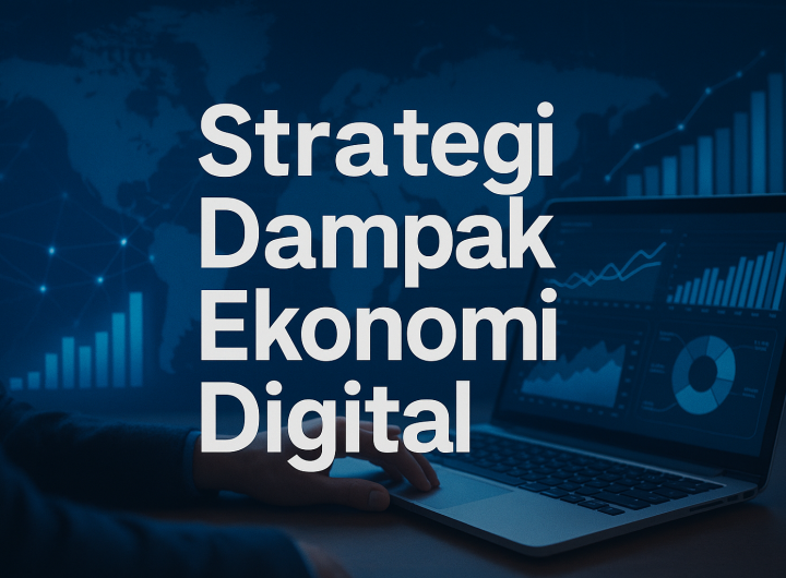 Strategi Dampak Ekonomi Digital
