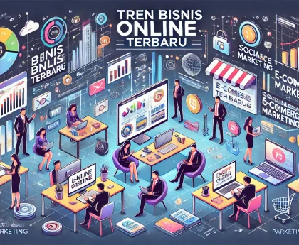 Tren Bisnis Online Terbaru