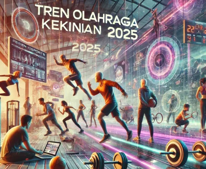 Tren Olahraga Kekinian 2025
