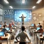 Peran Guru Transformasi Pendidikan