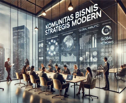Komunitas Bisnis Strategis Modern